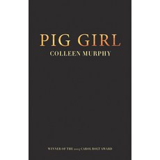 (영문도서) Pig Girl Paperback, Playwrights Canada Press, English, 9781770914469