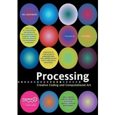 (영문도서) Processing: Creative Coding and Computational Art Paperback, Apress, English, 9781484220252