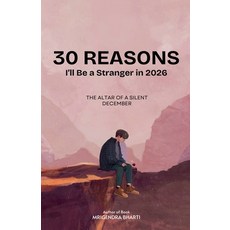 (영문도서)30 Reasons I'll Be a Stranger in 2026 Paperback, Sellbrochure Vymish Enterta..., English, 9798233373053
