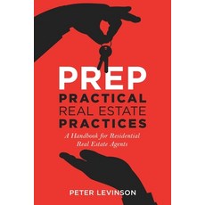 (영문도서) PREP Practical Real Estate Practices: A Handbook for Residential Real Estate Agents Paperback, Stonebrook Pub., English, 9781955711319