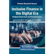 (英文圖書)Inclusive Finance in the Digital Era: Bridging Climate Goals and Financial Access 精裝版, IGI Global, 英文