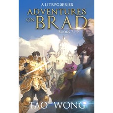 (영문도서) Adventures on Brad Books 7 - 9: A LitRPG Fantasy Series Paperback, Starlit Publishing, English, 9781778550416