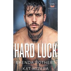 (영문도서) Hard Luck Paperback, Silver Sky Publishing, Inc., English, 9798224669431