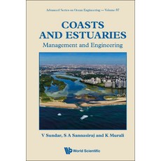 (영문도서) Coasts and Estuaries: Management and Engineering Hardcover, World Scientific Publishing...