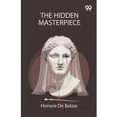 (영문도서)The Hidden Masterpiece Paperback, Double 9 Books, English, 9789374837061