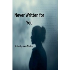 (英文圖書)Never Written for You 平裝版, Javier Rhoden, 英文
