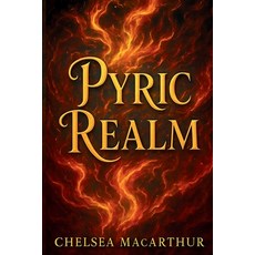 (영문도서)Pyric Realm Paperback, Staten House, English, 9798900462622