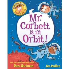 (영문도서) Mr. Corbett Is in Orbit! Graphic Novel Prebound, Turtleback, English, 9781663630629