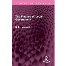 (英文圖書)The Finance of Local Government 平裝版, Routledge, 英文