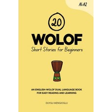 (英文圖書)20 Wolof Short Stories for Beginners: An English-Wolof Dual-Language Book for Ea... 平裝版, Independently Published, 英文
