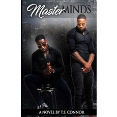 (영문도서) Master Minds Paperback, T.S. Connor Publishing Inc., English, 9781513643984