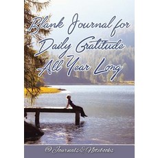 Blank Journal for Daily Gratitude All Year Long Paperback, Speedy Publishing LLC, English, 9781683264842