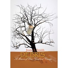 (英文圖書)Debris: A Memoir of Love Grief and Courage 精裝版, Tellwell Talent, 英語