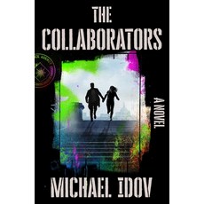 (영문도서) The Collaborators Hardcover, Scribner Book Company, English, 9781668055571