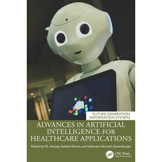 (英文圖書)Advances in Artificial Intelligence for Healthcare Applications 精裝版, CRC Press, 英文