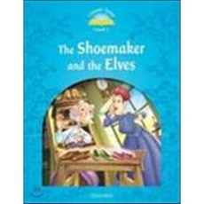 Classic Tales Second Edition: Level 1: The Shoemaker and the Elves, Oxford University Press