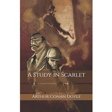 A Study in Scarlet Paperback, Independently Published