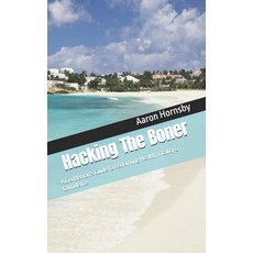 (英文圖書)Hacking The Boner: A Gentleman's Guide to Reclaiming Health Vitality & Confidence 平裝版, Independently Published, 英文