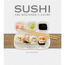 Sushi:The Beginner's Guide, Imagine Publishing