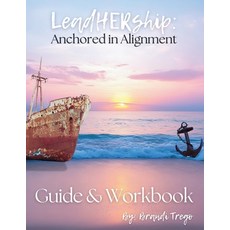 (英文圖書)LeadHERship: Anchored in Alignment 平裝版, Independently Published, 英文