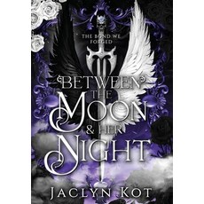 (영문도서) Between the Moon and Her Night Hardcover, Violet Griffin Publishing, English, 9781738702268