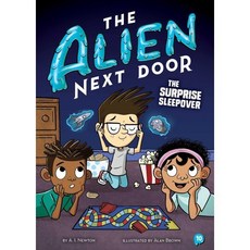 The Alien Next Door 10 : The Surprise Sleepover, Little Bee Books