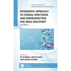 (영문도서)Integrative Approach to Fungal Infections and Bioprospecting for Drug Discovery:... Hardcover, CRC Press, English, 9781041269625 CRC Press, English, 9781041269625