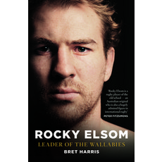 (영문도서) Rocky Elsom Leader of the Wallabies Paperback, Harper Collins Publishers A..., English, 9780732292478