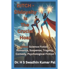 (英文圖書)DITCH - Disloyalty Is The Crucial Hoax 平裝版, Independently Published, 英文