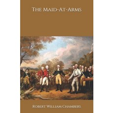 The Maid-At-Arms Paperback