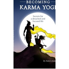 (英文圖書)Becoming Karma Yogi: Secrets for detached and focused life 精裝版, Notion Press, 英文