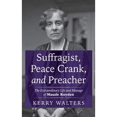 (英文圖書)Suffragist Peace Crank and Preacher 精裝版, Pickwick Publications, 英文