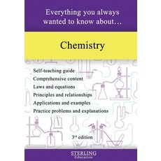 (영문도서) Chemistry: Everything You Always Wanted to Know About... Paperback, Sterling Education, English, 9798885570312
