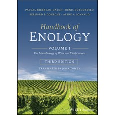 Handbook of Enology: Volume 1: The Microbiology of Wine and Vinifications Hardcover, Wiley