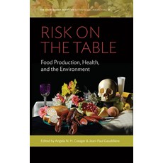 (영문도서) Risk on the Table: Food Production Health and the Environment Paperback, Berghahn Books, English, 9781805397366