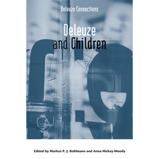 Deleuze and Children Hardcover, Edinburgh University Press
