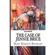The Case of Jennie Brice Illustrated Paperback, Independently Published, English, 9798574128305