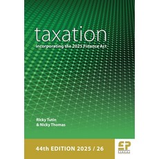 (英文圖書)Taxation: incorporating the 2025 Finance Act (2025/26) 平裝版, Fiscal Publications, 英文