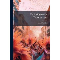 (英文圖書)The Modern Traveller: Brazil Etc 平裝版, Nabu Press, 英文