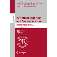 (영문도서)Pattern Recognition and Computer Vision: 8th Chinese Conference Prcv 2025 Shan... Paperback, Springer, English, 9789819556786