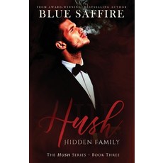 (영문도서) Hush 3: Hidden Family Paperback, Perceptive Illusions Publis..., English, 9781941924334