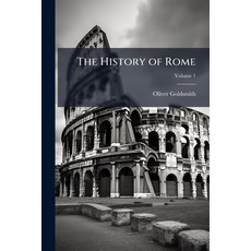 (영문도서)The History of Rome: From the Foundation of the City of Rome to the Destruction... Paperback, Nabu Press, English, 9781142265915