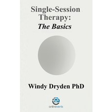 (영문도서)Single-Session Therapy: The Basics Paperback, Onlinevents Publications, English, 9781914938542