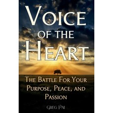 (英文圖書)Voice of the Heart: The Battle For Your Purpose Peace and Passion 平裝版, Voice of the Heart Books, 英文