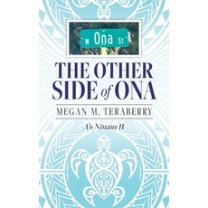 (영문도서) The other side of Ona: A'o Nīnaus II Paperback, Palmetto Publishing, English, 9798822938571