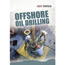 Offshore Oil Drilling Hardcover, Heinemann Educational Books
