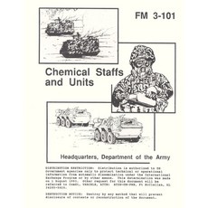 FM 3-101 Chemical staffs and units Paperback, Amazon Digital Services LLC..., English, 9798737077921