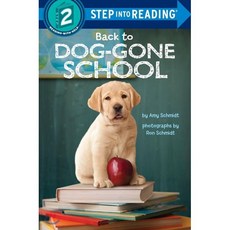 Back to Dog-Gone School:, Random House Books for Young..