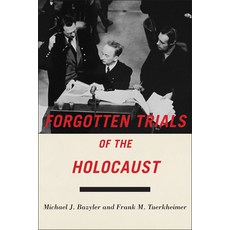 (영문도서) Forgotten Trials of the Holocaust Paperback, New York University Press, English, 9781479899241