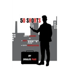 (영문도서) 50 Shorts: #Fifty Stories - #Fifty Inspirations - #Fifty Personality Paperback, Notion Press, English, 9798895199558